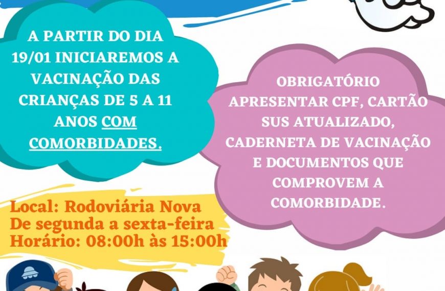 INÍCIO DA VACINAÇÃO CONTRA COVID-19 DO PÚBLICO INFANTIL